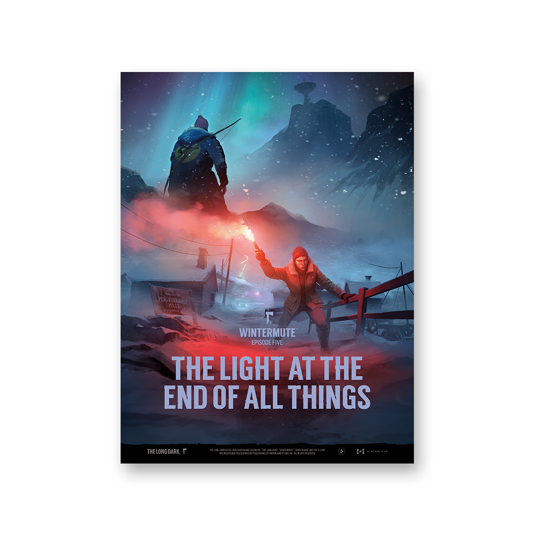 The Long Dark WINTERMUTE Poster: Episode Five, “The Light at the End of All Things”
